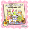 Sassy Cuties Coloring Book - Funny Animals Coloring Pages