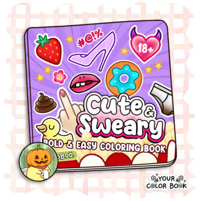 Sweary Coloring Book - Cursing Quotes & Sassy Patterns Coloring Pages