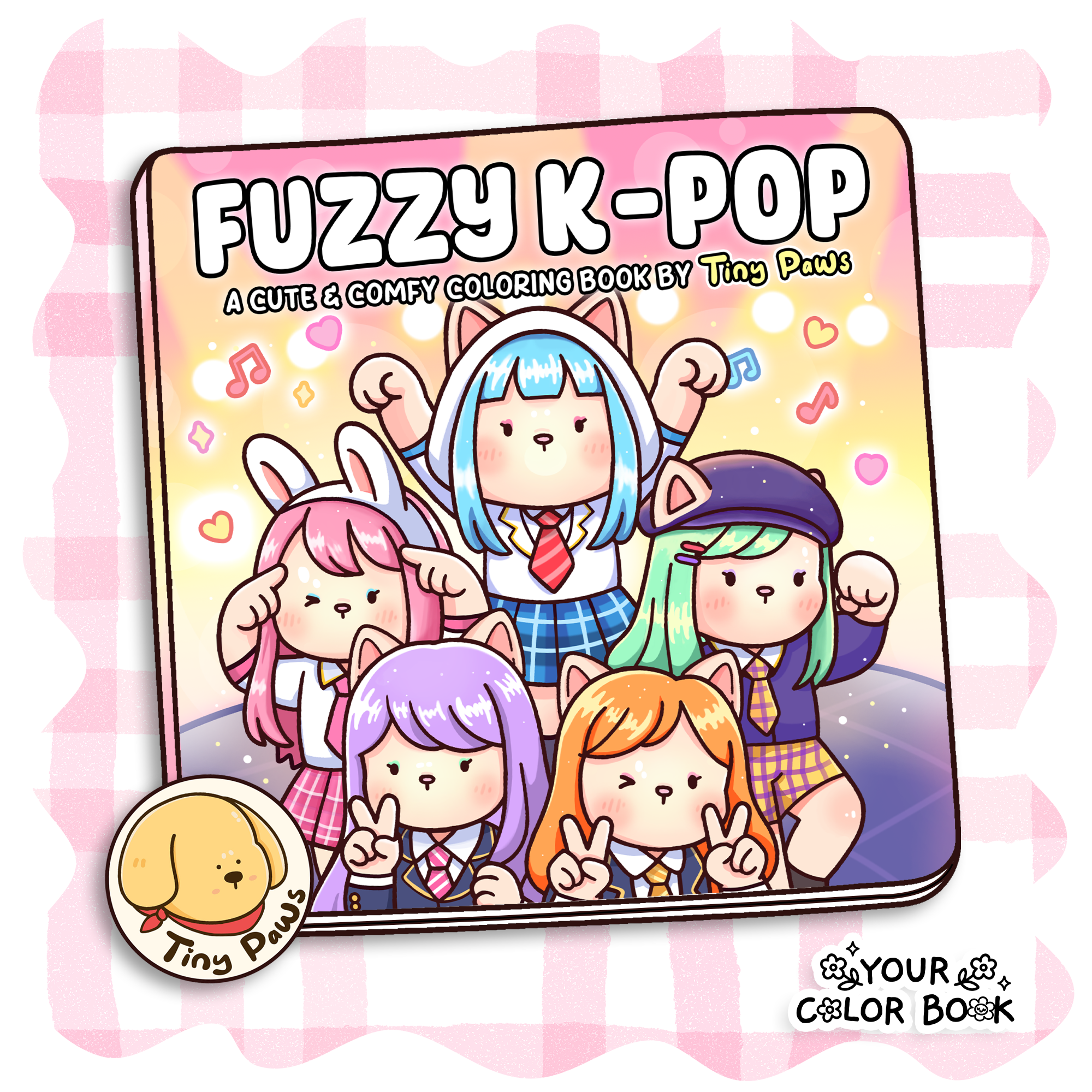 Fuzzy K-pop A Cute K-pop Coloring Book for Adults & Teens with Adorable Animal Character Idols, Dance Moves and Stage Light Fuzzy K-pop A Cute K-pop Coloring Book for Adults & Teens with Adorable Animal Character Idols, Dance Moves and Stage Light